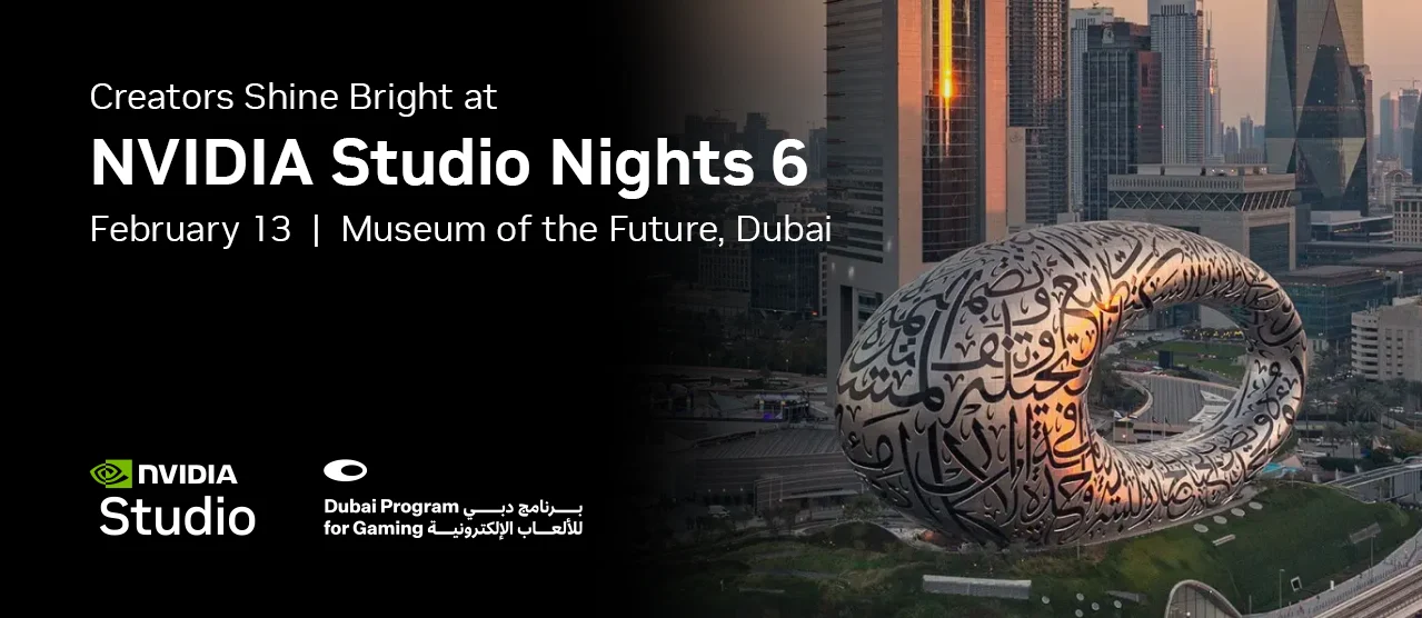 إنفيديا جيفورس الشرق الأوسط تقدم ليالي إنفيديا استوديو 6 في متحف المستقبل في دبي 